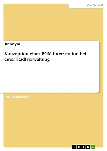 Konzeption einer BGM-Intervention bei einer Stadtverwaltung