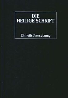 Bibelausgaben, Die Heilige Schrift, Einheitsübersetzung, Taschenausgabe