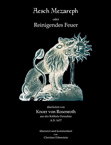 Aesch Mezareph: Reinigendes Feuer