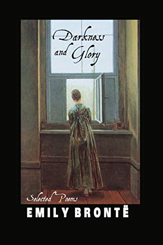 Darkness and Glory: Selected Poems (British Poets)