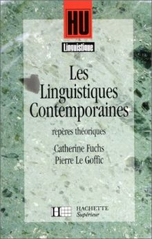 Les linguistiques contemporaines : repères théoriques