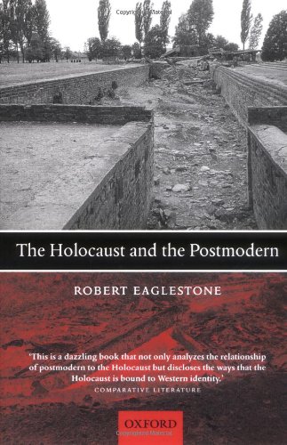 The Holocaust and the Postmodern