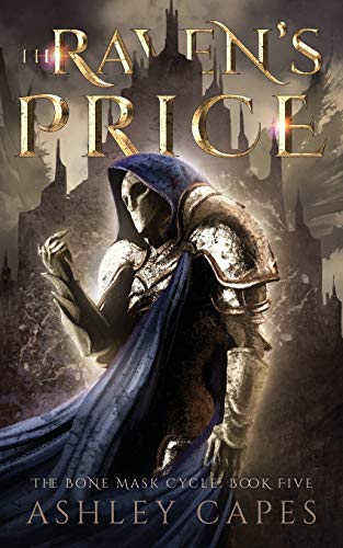 The Raven's Price: (An Epic Fantasy) (The Bone Mask Cycle, Band 5)