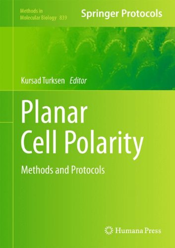 Planar Cell Polarity: Methods and Protocols (Methods in Molecular Biology)