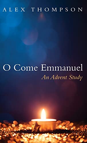 O Come Emmanuel: An Advent Study
