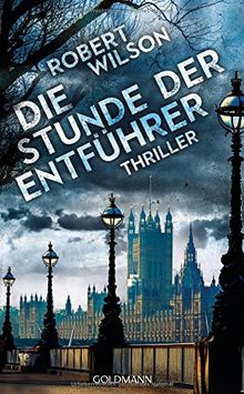 Die Stunde der Entführer: Thriller (Charles Boxer, Band 3)