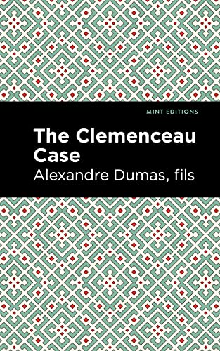 The Clemenceau Case (Mint Editions―Literary Fiction)