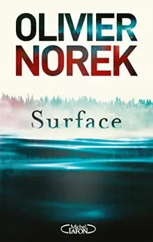 Surface - Olivier Norek