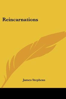 Reincarnations