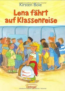 Lena fährt auf Klassenreise