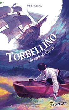 Torbellino, un vent de liberté