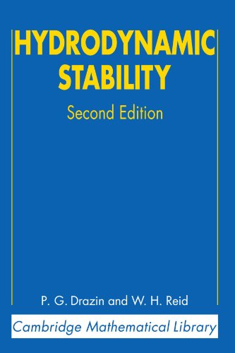 Hydrodynamic Stability (Cambridge Mathematical Library)