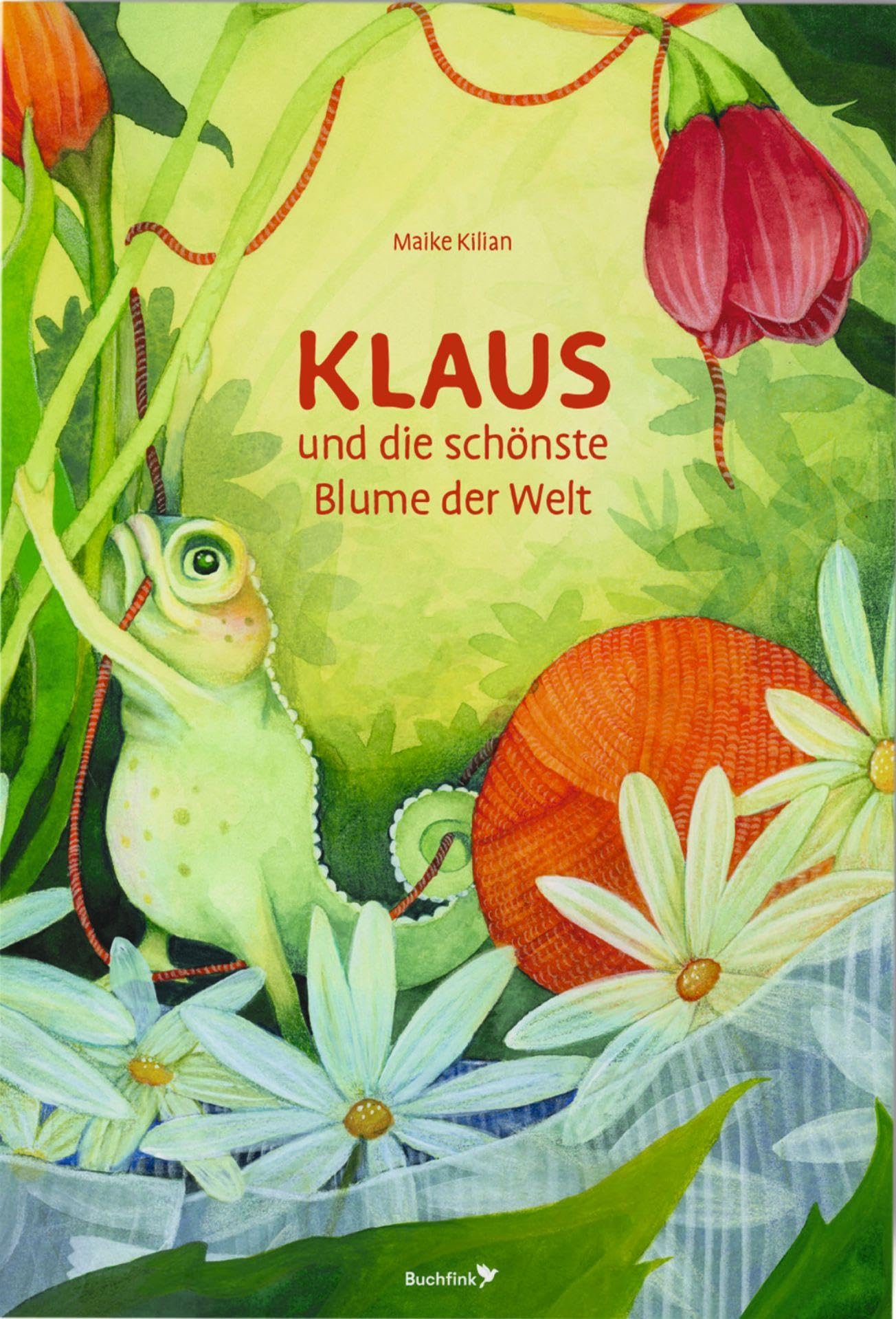 Kilian, Maike: Klaus und die schönste Blume der Welt