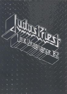 Judas Priest - Judas Priest - Live Vengance '82