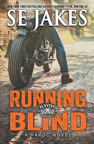 Running Blind (Havoc Motorcycle Club, Band 2)