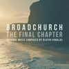 Broadchurch the Final Chapter [Vinyl LP]