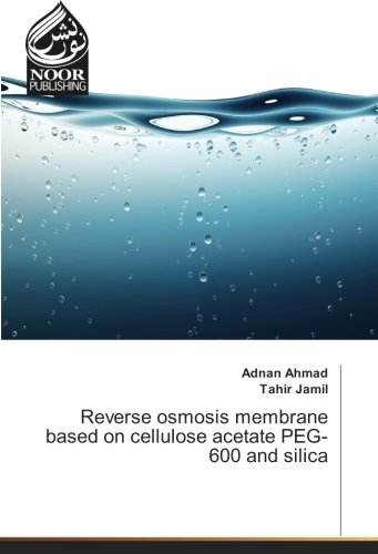 Reverse osmosis membrane based on cellulose acetate PEG-600 and silica