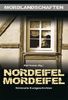 Nordeifel Mordeifel. Kriminelle Kurzgeschichten