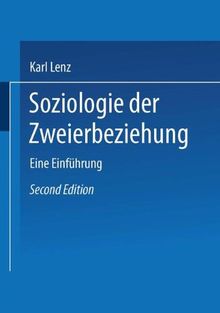 Soziologie der Zweierbeziehung: Eine Einführung