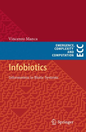 Infobiotics: Information in Biotic Systems (Emergence, Complexity and Computation)