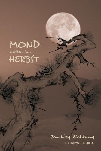Mond mitten im Herbst: Zen-Weg-Richtung