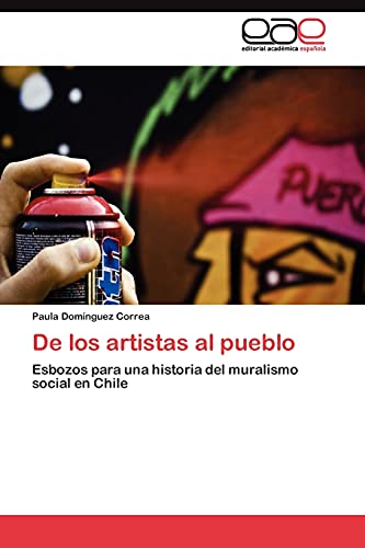 De los artistas al pueblo: Esbozos para una historia del muralismo social en Chile