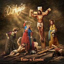 Easter Is Cancelled (Deluxe) von The Darkness | CD | Zustand sehr gut