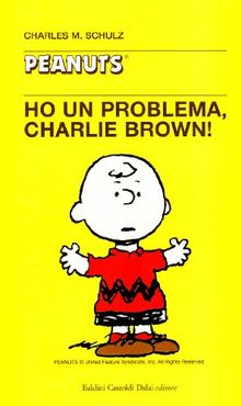 Ho un problema Charlie Brown