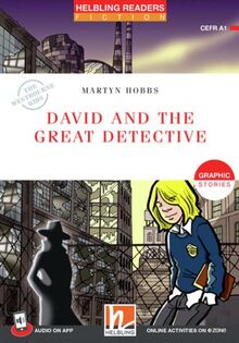 David and the Great Detective, mit Audio App + e-zone: Helbling Readers Red Series / Level 1 (A1) (Helbling Readers Fiction)