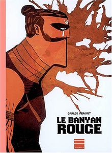 Le banyan rouge