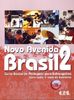 Novo Avenida Brasil 2: Brasilianisch - Portugiesisch. Lehrbuch mit integriertem Übungsbuch: BD 2