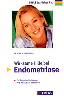 Wirksame Hilfe bei Endometriose