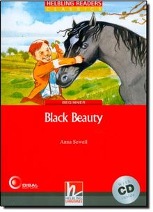 Black Beauty (inkl 1 CD) (Helbling Readers Fiction)