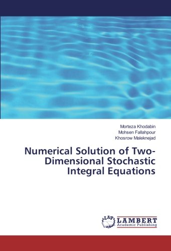Numerical Solution of Two-Dimensional Stochastic Integral Equations