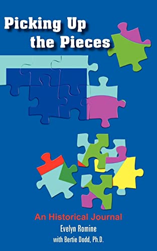 Picking Up the Pieces: An Historical Journal