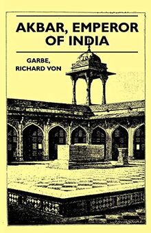 Akbar, Emperor of India