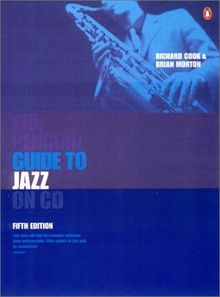 The Penguin Guide to Jazz on CD (Penguin Guide to Jazz Recordings)