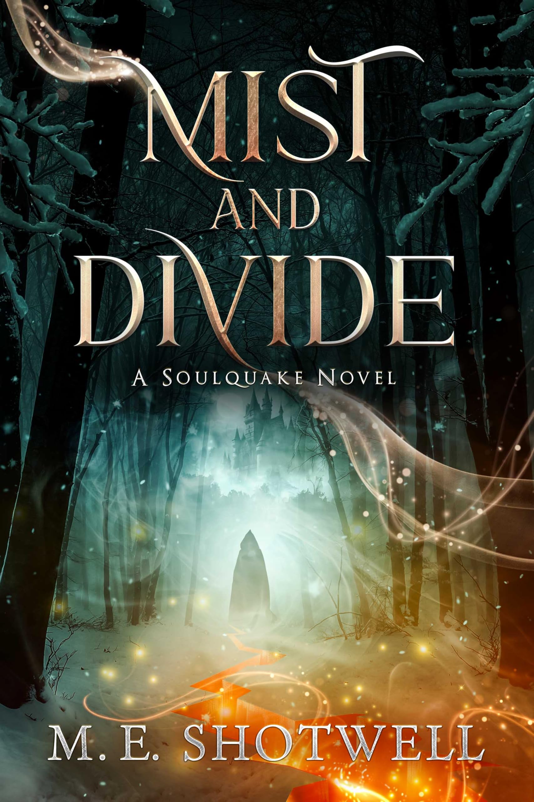 Mist and Divide: Deluxe Limited Edition (Soulquake, 1)