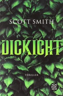 Dickicht von Scott Smith | Buch | Zustand sehr gut