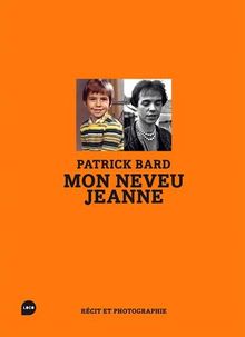 Mon neveu Jeanne : aller-retour dans le genre