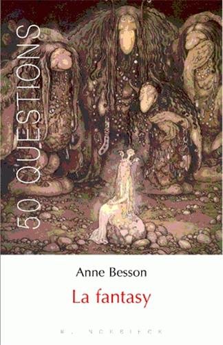 Anne Besson La Fantasy