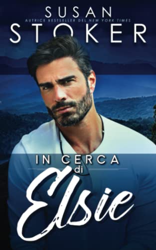 In cerca di Elsie (Ricerca e soccorso Eagle Point, Band 2)