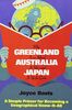 Why Greenland Is an Island, Australia Is Not-And Japan Is Up for Grabs: A Simple Primer for Becoming a Geographical Know-It-All