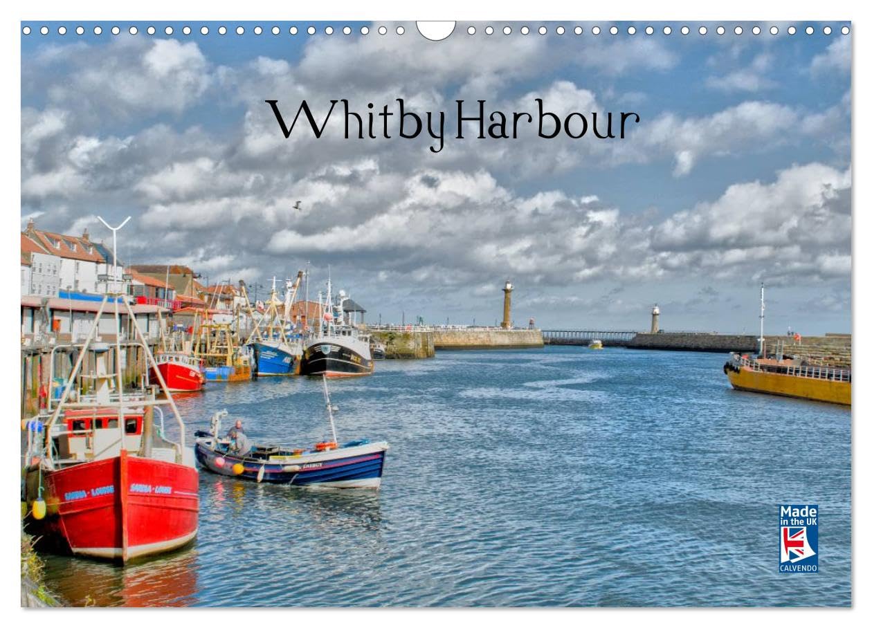 Whitby Harbour (Wall Calendar 2026 DIN A3 landscape), CALVENDO 12 Month Wall Calendar: Seaside town and port