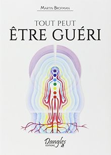 Tout peut être guéri