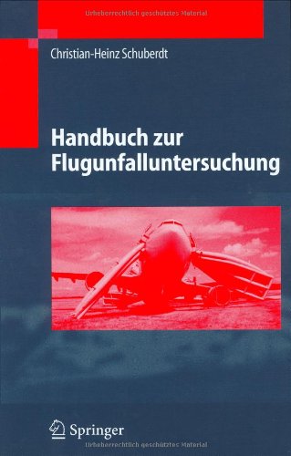 Handbuch zur Flugunfalluntersuchung