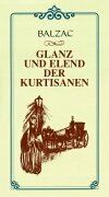 Glanz und Elend der Kurtisanen