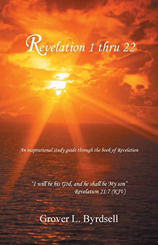 Revelation 1 thru 22