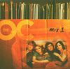 Music from the O. C. Mix 1 (O. C. California)