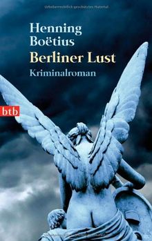 Berliner Lust: Kriminalroman